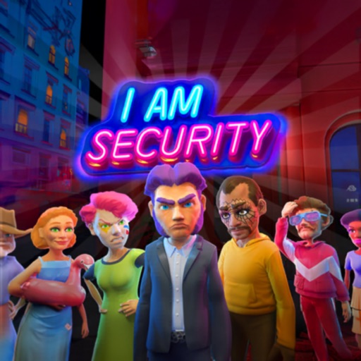 I Am Security For